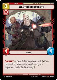 Wanted Insurgents (167/262) [Shadows of the Galaxy]