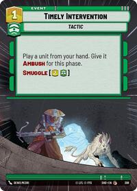 Timely Intervention (Hyperspace) (398) [Shadows of the Galaxy]