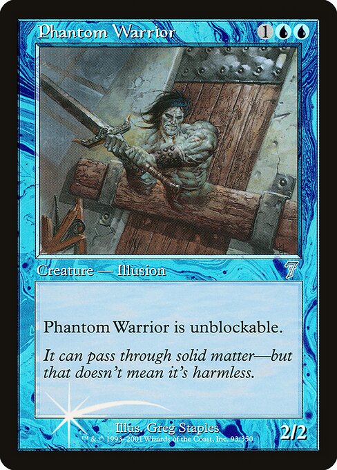 Phantom Warrior (93★) [Seventh Edition]