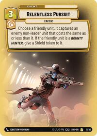Relentless Pursuit (13/20) [Shadows of the Galaxy Weekly Play Promos]