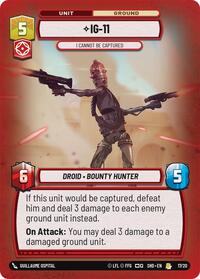 IG-11 - I Cannot Be Captured (17/20) [Shadows of the Galaxy Weekly Play Promos]