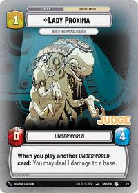 Lady Proxima - White Worm Matriarch (1/2) [Judge Promos]