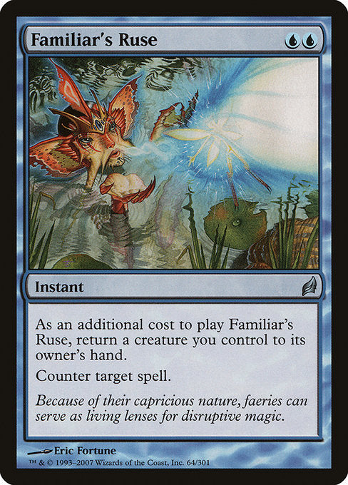 Familiar's Ruse (64) [Lorwyn]