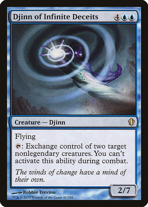 Djinn of Infinite Deceits (41) [Commander 2013]