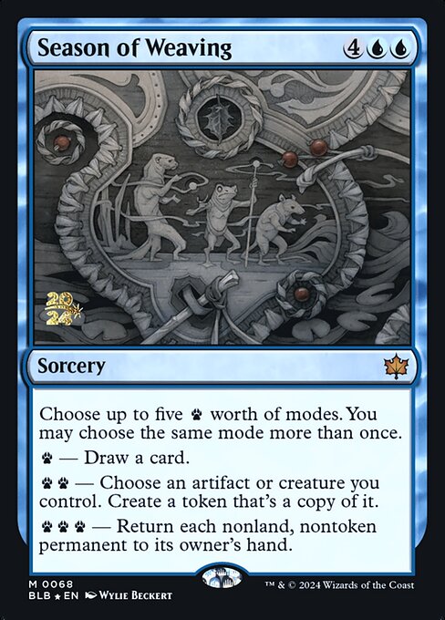 Season of Weaving (68s) [Bloomburrow Promos]