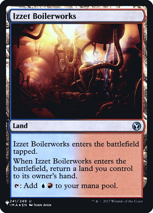 Izzet Boilerworks (IMA-241) [The List]