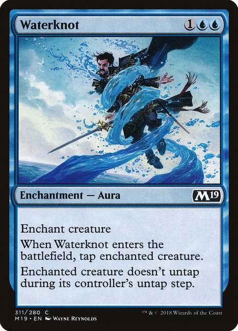 Waterknot (311) [Core Set 2019]