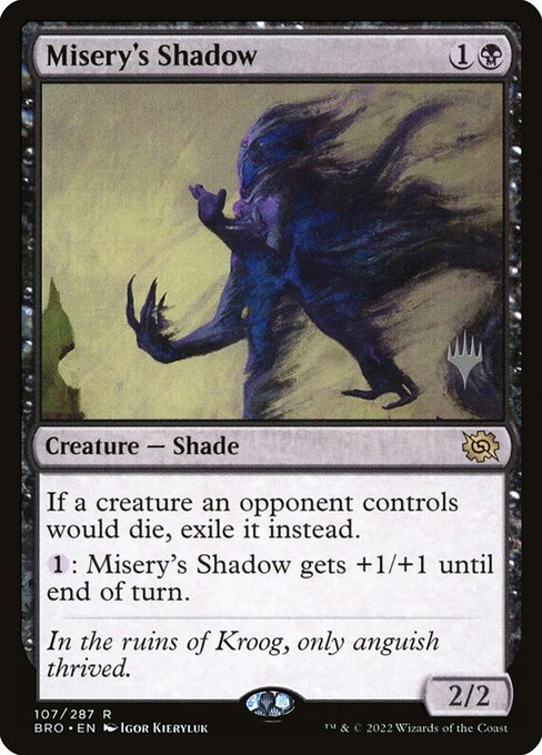 Misery's Shadow (107p) [The Brothers' War Promos]