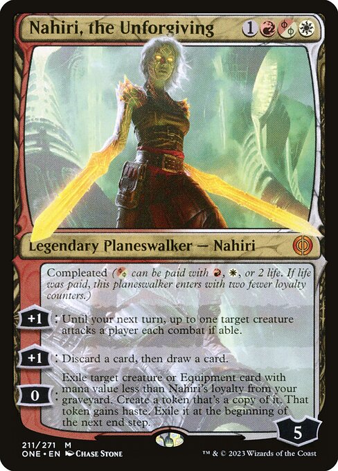 Nahiri, the Unforgiving (211) [Phyrexia: All Will Be One]