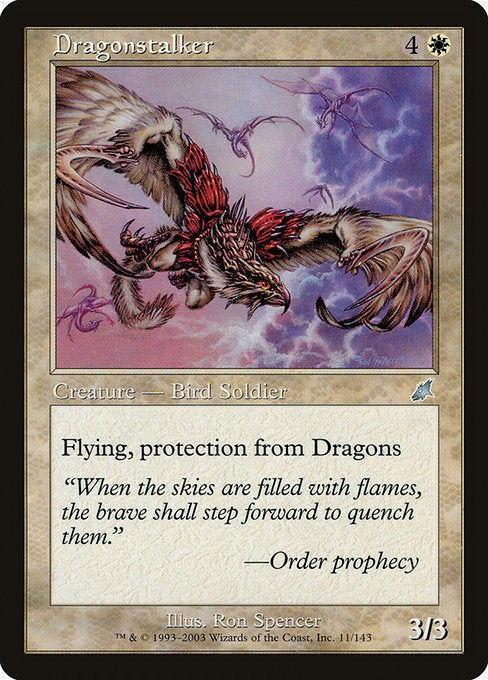 Dragonstalker (11) [Scourge]
