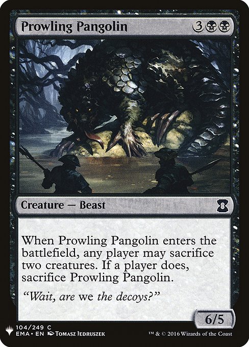 Prowling Pangolin (EMA-104) [The List]