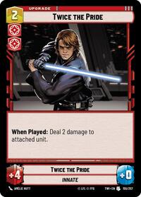 Twice the Pride (155/257) [Twilight of the Republic]