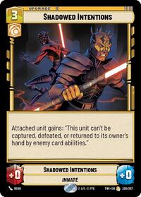 Shadowed Intentions (220/257) [Twilight of the Republic]