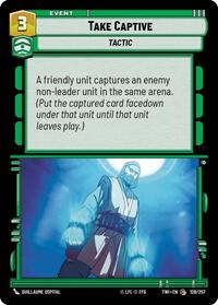 Take Captive (128/257) [Twilight of the Republic]