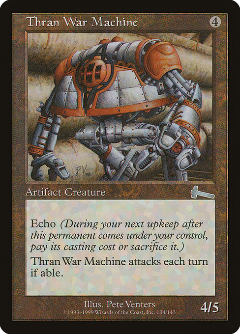 Thran War Machine (134) [Urza's Legacy]