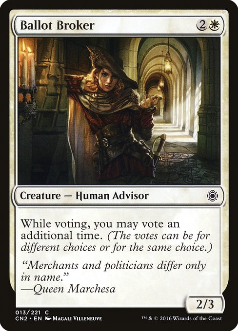 Ballot Broker (13) [Conspiracy: Take the Crown]