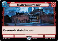 Shadow Collective Camp (025/257) [Twilight of the Republic]