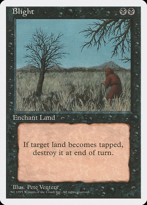 Blight (122) [Fourth Edition]