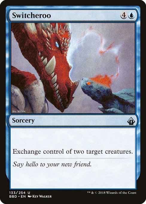 Switcheroo (133) [Battlebond]