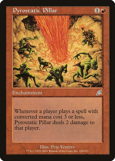 Pyrostatic Pillar (100) [Scourge]
