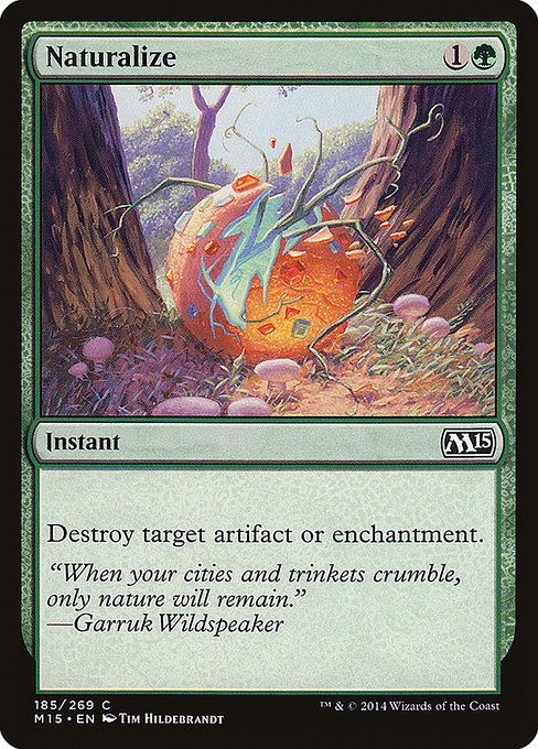 Naturalize (185) [Magic 2015]