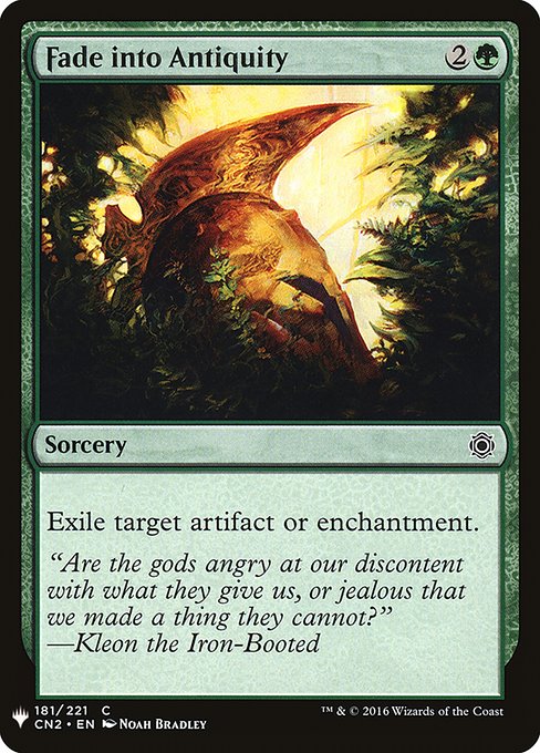 Fade into Antiquity (CN2-181) [The List]