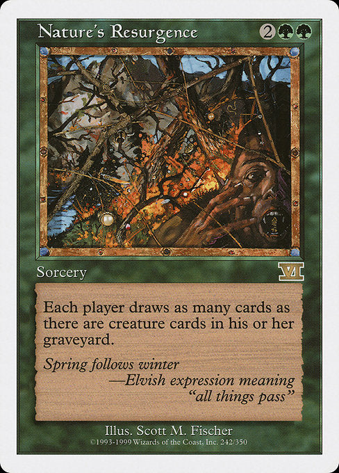 Nature's Resurgence (242) [Classic Sixth Edition]