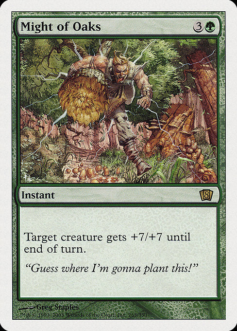 Might of Oaks (265) [Eighth Edition]