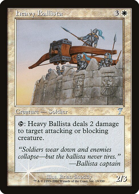 Heavy Ballista (19★) [Seventh Edition]