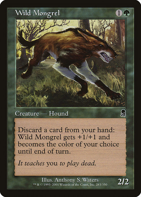 Wild Mongrel (283) [Odyssey]