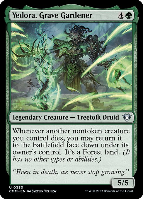 Yedora, Grave Gardener (333) [Commander Masters]