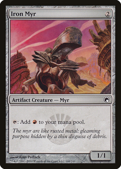 Iron Myr (168) [Scars of Mirrodin]