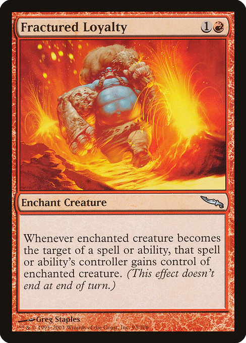 Fractured Loyalty (93) [Mirrodin]