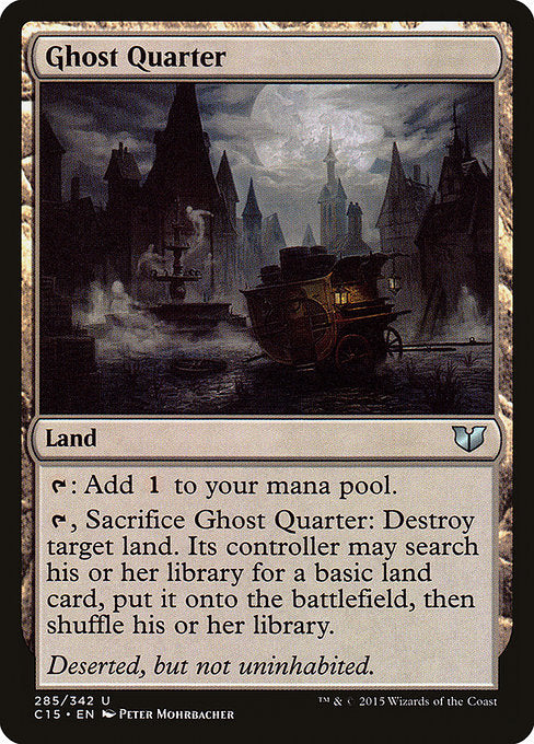 Ghost Quarter (285) [Commander 2015]