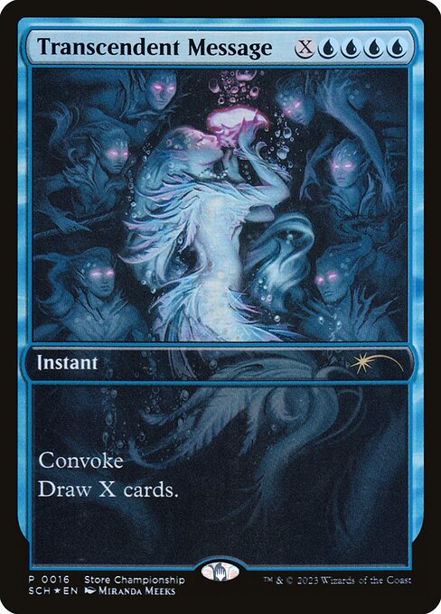 Transcendent Message (16) [Store Championships]