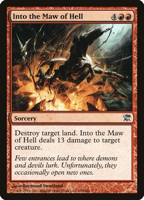 Into the Maw of Hell (150) [Innistrad]