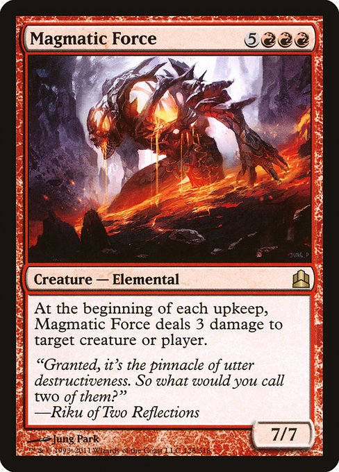 Magmatic Force (128) [Commander 2011]