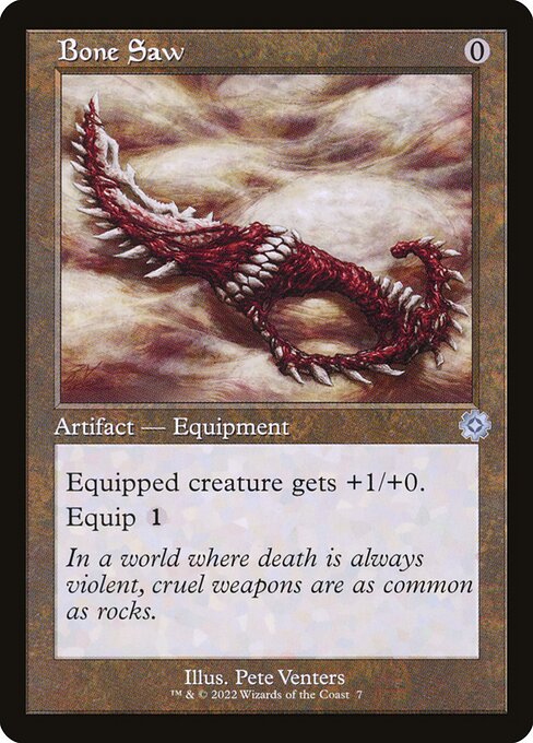 Bone Saw (7) [The Brothers' War Retro Artifacts]