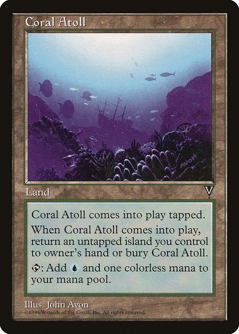 Coral Atoll (160) [Visions]
