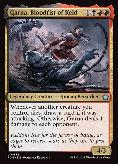 Garna, Bloodfist of Keld (658) [Foundations]