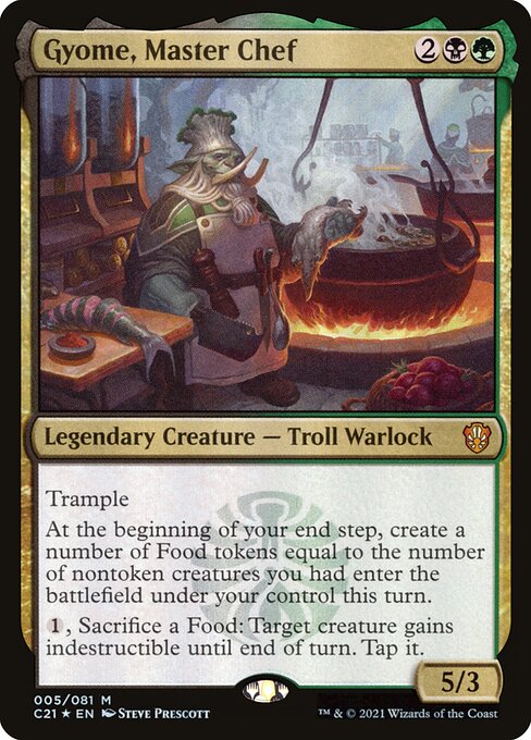 Gyome, Master Chef (5) [Commander 2021]