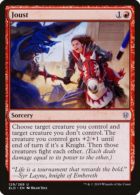 Joust (129) [Throne of Eldraine]