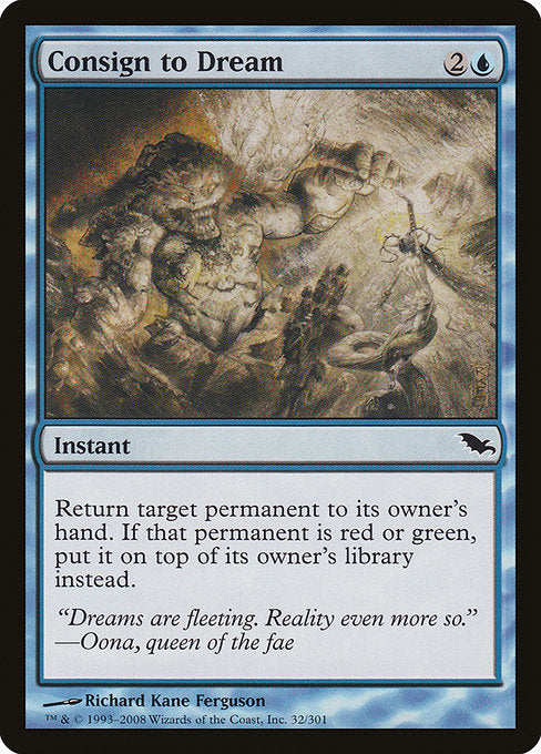 Consign to Dream (32) [Shadowmoor]