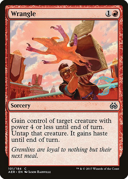 Wrangle (101) [Aether Revolt]