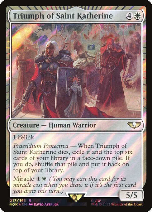 Triumph of Saint Katherine (17★) [Warhammer 40,000 Commander]