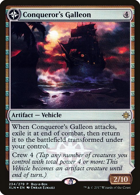 Conqueror's Galleon // Conqueror's Foothold (234) [XLN Treasure Chest]