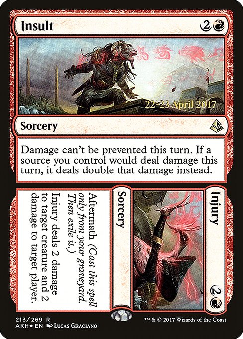 Insult // Injury (213s) [Amonkhet Promos]