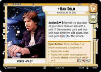 Han Solo - Never Tell Me the Odds (017/262) [Jump to Lightspeed]