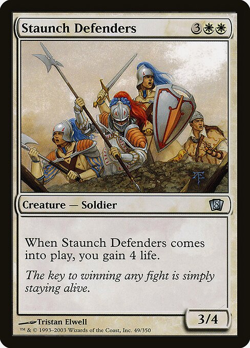 Staunch Defenders (49★) [Eighth Edition]