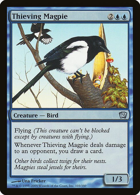 Thieving Magpie (103★) [Ninth Edition]